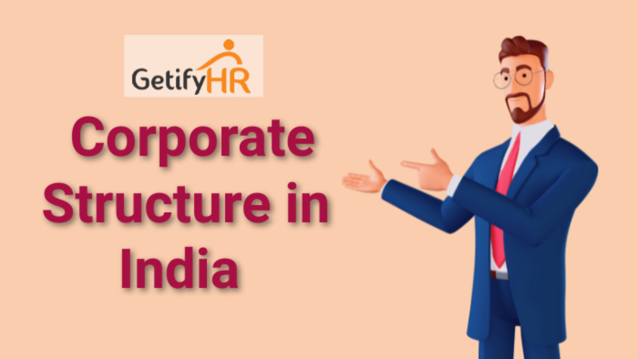 Corporate Structure in India